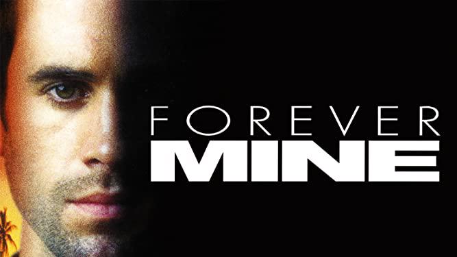 Forever Mine (2002) Forever Mine (2002)