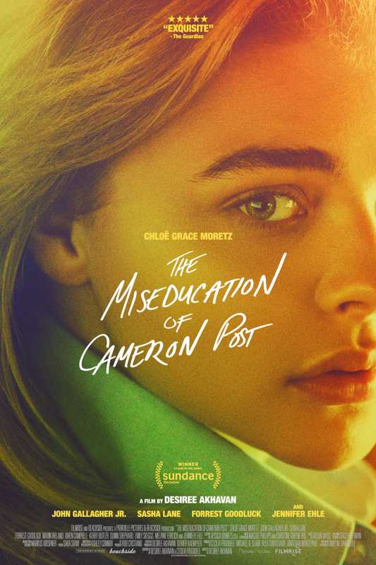The Miseducation of Cameron Post The Miseducation of Cameron Post