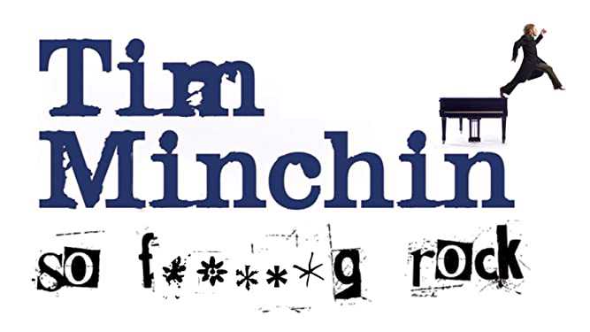 Tim Minchin: So Fing Rock (2008) Tim Minchin: So Fing Rock (2008)