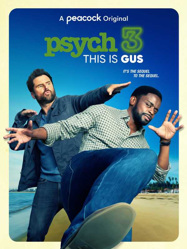 Psych 3: This is Gus Psych 3: This is Gus