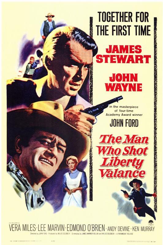 The Man Who Shot Liberty Valance (1962) The Man Who Shot Liberty Valance (1962)