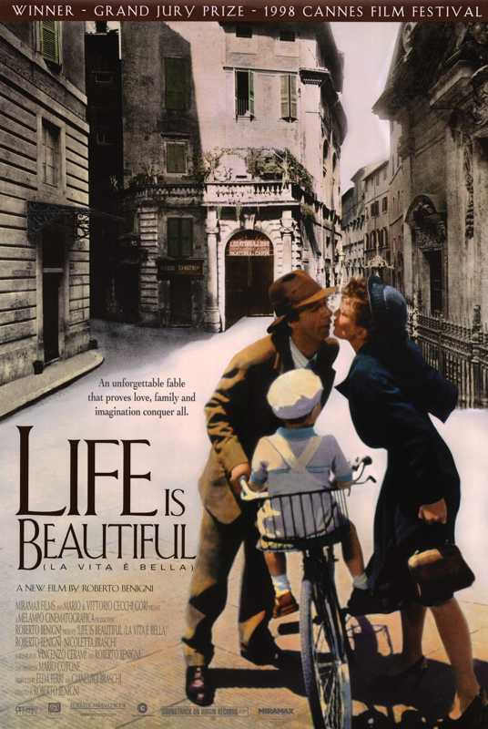 Life Is Beautiful (La Vita E Bella) (1998) Life Is Beautiful (La Vita E Bella) (1998)