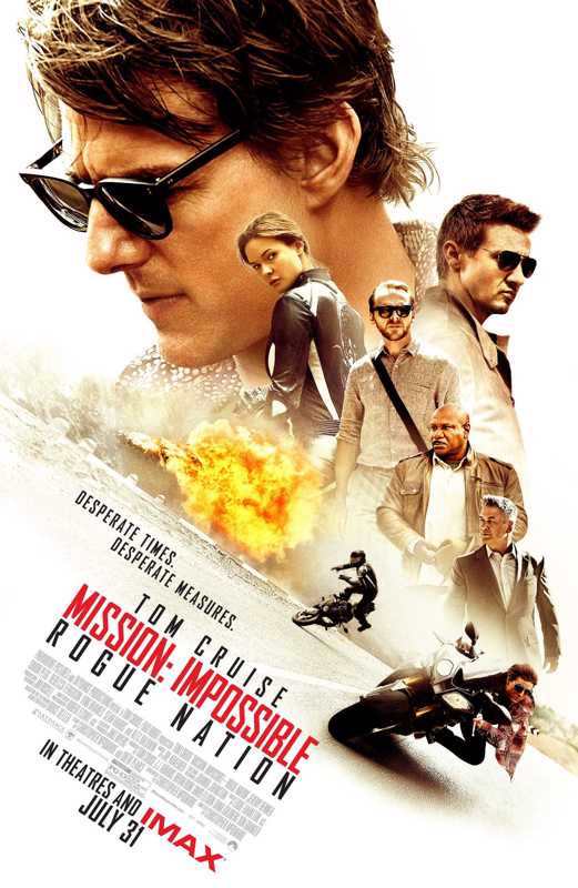 Mission: Impossible - Rogue Nation Mission: Impossible - Rogue Nation