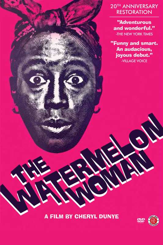 The Watermelon Woman The Watermelon Woman