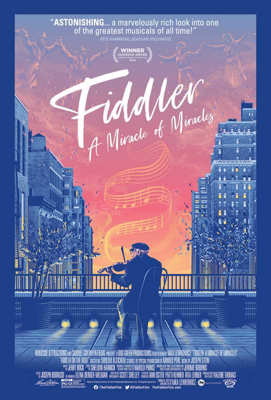 Fiddler: A Miracle of Miracles (2019) Fiddler: A Miracle of Miracles (2019)